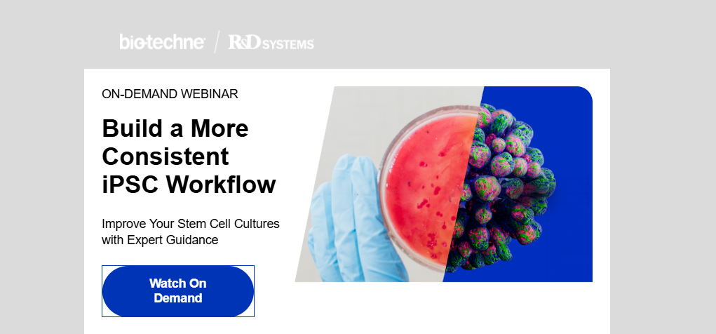 Build a More Consistent iPSC Workflow